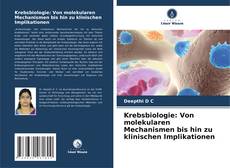Bookcover of Krebsbiologie: Von molekularen Mechanismen bis hin zu klinischen Implikationen