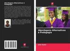 Portada del libro de Abordagens Alternativas à Pedagogia