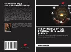 Couverture de THE PRINCIPLE OF JUS POSTULANDI IN LABOR JUSTICE: