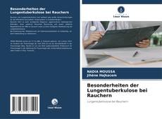 Portada del libro de Besonderheiten der Lungentuberkulose bei Rauchern