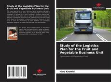 Обложка Study of the Logistics Plan for the Fruit and Vegetable Business Unit