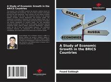 Capa do livro de A Study of Economic Growth in the BRICS Countries 