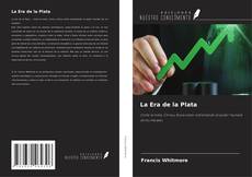 Bookcover of La Era de la Plata