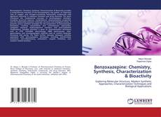 Buchcover von Benzoxazepine: Chemistry, Synthesis, Characterization & Bioactivity