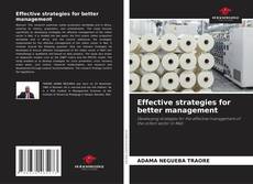 Bookcover of Effective strategies for better management