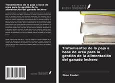 Bookcover of Tratamientos de la paja a base de urea para la gestión de la alimentación del ganado lechero