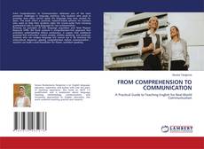Portada del libro de FROM COMPREHENSION TO COMMUNICATION