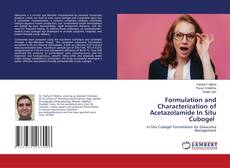 Borítókép a  Formulation and Characterization of Acetazolamide In Situ Cubogel - hoz