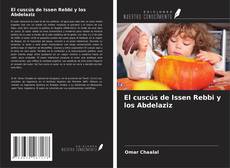 Bookcover of El cuscús de Issen Rebbi y los Abdelaziz