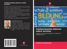 Couverture de Conhecimentos básicos sobre turismo