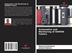 Automation and Monitoring of HAMON Towers的封面