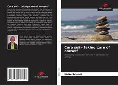 Couverture de Cura sui – taking care of oneself