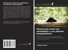 Borítókép a  Interacción entre los nematodos y sus plantas hospedadoras - hoz