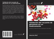 Bookcover of Validación del recuento de gérmenes en un medicamento