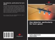 Gas detector, particularly for toxic gases kitap kapağı