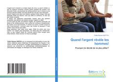Borítókép a  Quand l'argent révèle les hommes! - hoz