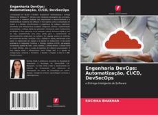 Capa do livro de Engenharia DevOps: Automatização, CI/CD, DevSecOps 