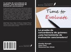 Copertina di La prueba de concordancia de guiones: ¿una herramienta de evaluación sancionadora?