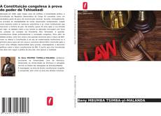 Couverture de A Constituição congolesa à prova do poder de Tshisekedi