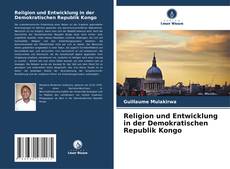 Religion und Entwicklung in der Demokratischen Republik Kongo的封面