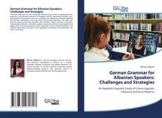 Обложка German Grammar for Albanian Speakers: Challenges and Strategies