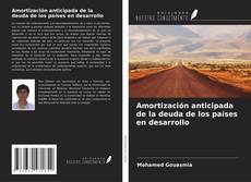 Bookcover of Amortización anticipada de la deuda de los países en desarrollo