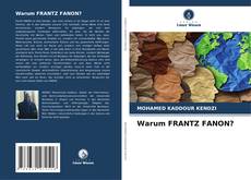 Borítókép a  Warum FRANTZ FANON? - hoz