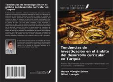Borítókép a  Tendencias de investigación en el ámbito del desarrollo curricular en Turquía - hoz
