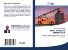 FROM TRADE TO INNOVATION的封面