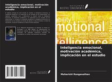 Borítókép a  Inteligencia emocional, motivación académica, implicación en el estudio - hoz