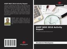 Обложка ASEP NGO 2016 Activity Report