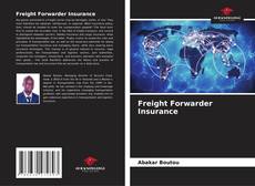 Couverture de Freight Forwarder Insurance