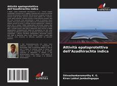 Portada del libro de Attività epatoprotettiva dell’Azadhirachta indica