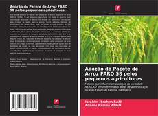Borítókép a  Adoção do Pacote de Arroz FARO 58 pelos pequenos agricultores - hoz