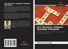 Portada del libro de HIIT PHYSICAL THERAPY TRAINING PROGRAM