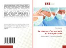 Buchcover von Le manque d’instruments au bloc opératoire