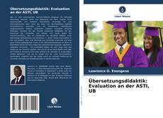 Bookcover of Übersetzungsdidaktik: Evaluation an der ASTI, UB