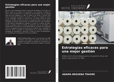 Portada del libro de Estrategias eficaces para una mejor gestión
