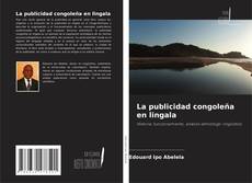 Borítókép a  La publicidad congoleña en lingala - hoz