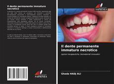 Portada del libro de Il dente permanente immaturo necrotico