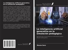 Buchcover von La inteligencia artificial generativa en la simulación pedagógica