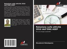 Обложка Relazione sulle attività 2016 dell’ONG ASEP