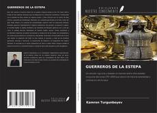 Bookcover of GUERREROS DE LA ESTEPA