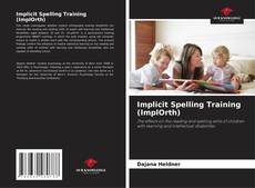 Couverture de Implicit Spelling Training (ImplOrth)