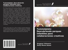 Borítókép a  Tummelplatz: Descubriendo parques infantiles para colaboraciones creativas - hoz