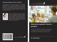 Bookcover of Educación especial: teoría y práctica