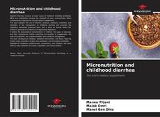 Bookcover of Micronutrition and childhood diarrhea