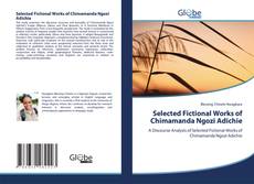 Portada del libro de Selected Fictional Works of Chimamanda Ngozi Adichie