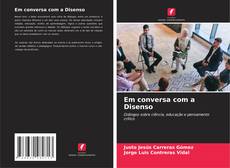 Couverture de Em conversa com a Disenso