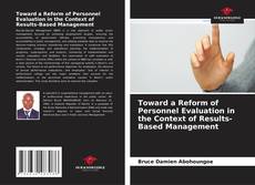 Couverture de Toward a Reform of Personnel Evaluation in the Context of Results-Based Management